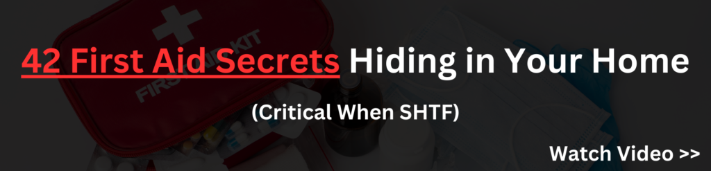 Discover 42 hidden first aid secrets in your home, essential for survival when SHTF. Learn critical emergency tips to stay prepared and safe.