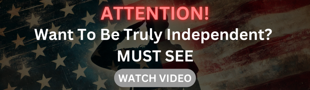 Patriotic ad with an American flag background and bold text reading 'Attention! Want to be truly independent? Must See,' with a call-to-action button that says 'Watch Video.