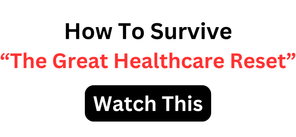 Ad with bold text reading 'How to Survive The Great Healthcare Reset' in black and red, featuring a call-to-action button that says 'Watch This.