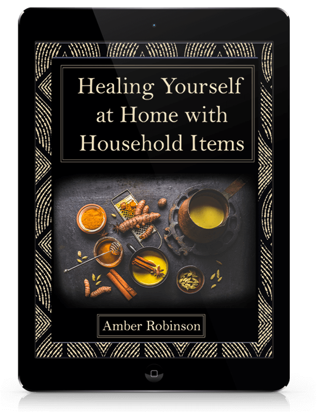 Digital book cover of Healing Yourself at Home with Household Items featuring spices and herbal drinks — bonus with The Forgotten Home Apothecary offer.
