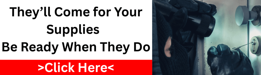 Prepper banner warning about home invasion with text: They’ll come for your supplies—be ready when they do