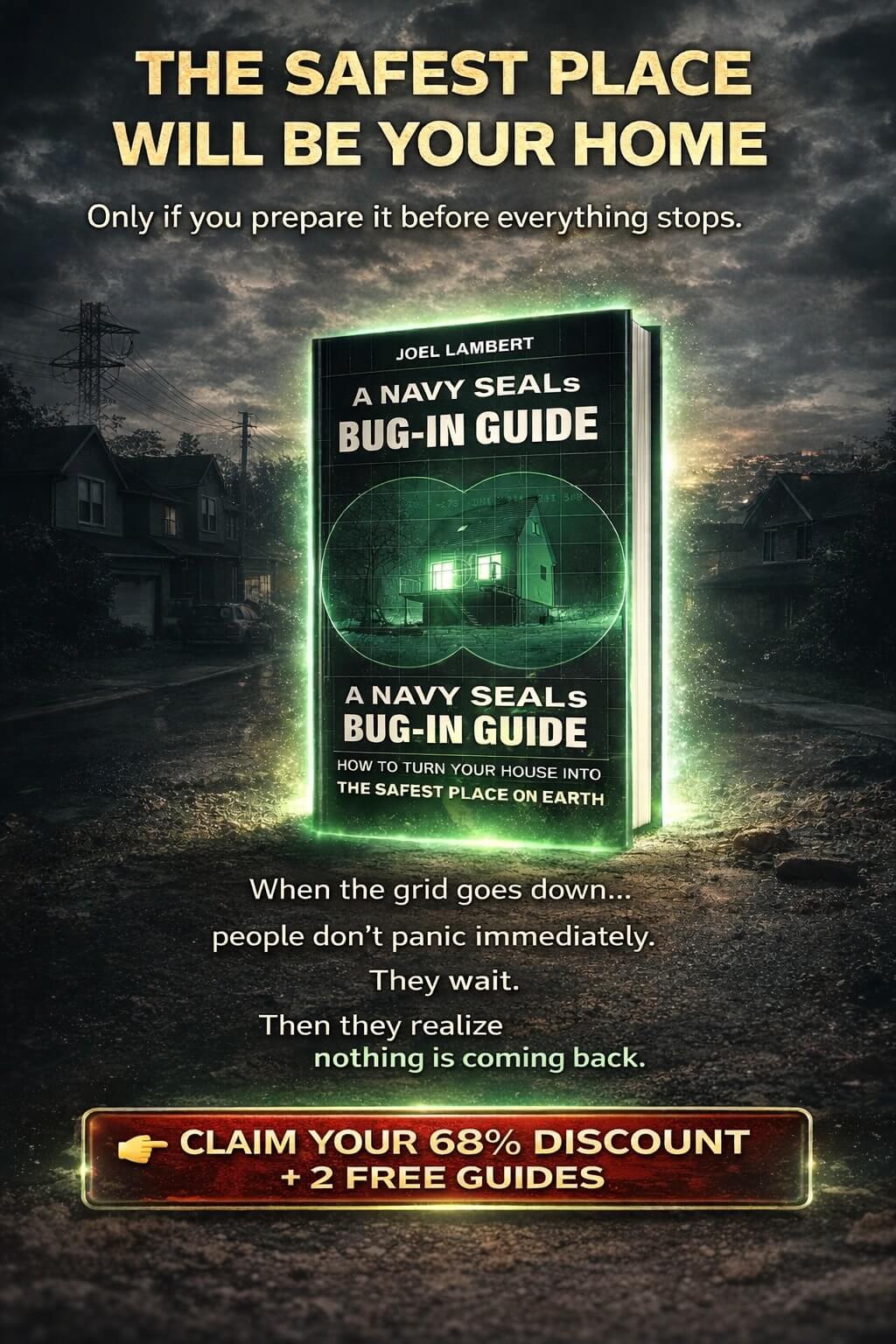 A Navy SEAL's Bug-In Guide offer
